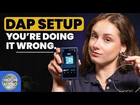 DAP & MP3 Player Beginner's Guide: Transfer Music, Setup Apps & Connectivity