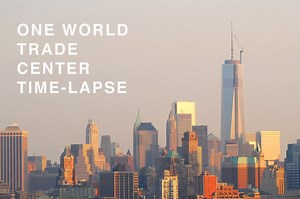 One World Trade Center Time Lapse