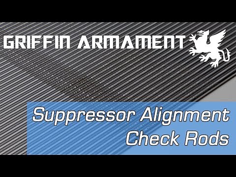 Suppressor Alignment Check Rods - Overview & Tutorial