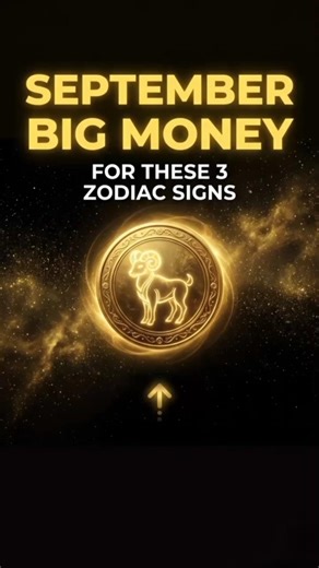 Big Money Is Coming in September: These 3 Zodiac Signs Will Benefit #shorts #zodiac