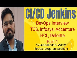 TCS, Accenture, Deloitte, HCL CI/CD Interview Question Part 1 || Most asked real interview question