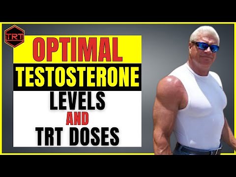 Optimal Total and Free Testosterone Levels and Ideal Doses for TRT