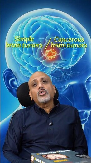 Brain tumor: Benign or brain cancer?