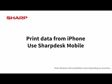Print Data from iPhone -Use Sharpdesk Mobile: Sharp