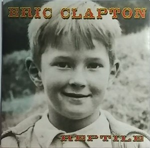 Eric Clapton - Reptile