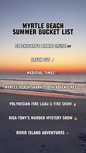 Summer is almost here, so here are a few things at the top of our bucket list! 🏴‍☠️Blackbeard's Pirate Cruise of Myrtle Beach ⛓️‍💥Break Out Room Escape 🐎Medieval Times Dinner & Tournament - Myrtle Beach 🦈Myrtle Beach Shark Tooth Adventure 🔥Polynesian Fire 🕵️Riga-Tony’s Murder Mystery Dinner Show 🚣River Island Adventures #myrtlebeach #myrtlebeachsc #myrtlebeachsouthcarolina #southcarolina #summerbucketlist #myrtlebeachvacation #beachvacation #familyvacation #travel #discoversc