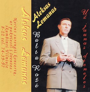 Aleksas Lemanas - Balta Rožė