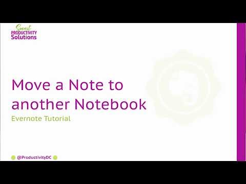 How to Move Notes in Evernote to a Different Notebook