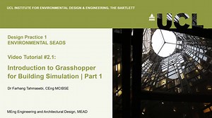 Tutorial 2.1: Introduction to Grasshopper for Building Simulation | Part 1
