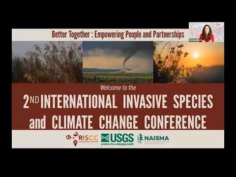 Day 1 - 2025 International Invasive Species and Climate Change Conference (IISCCC)