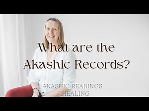 What are the Akashic Records? An introduction