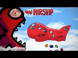 AIRSHIP.EXE | AMONG US
