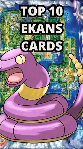 TOP 10 EKANS POKEMON CARDS