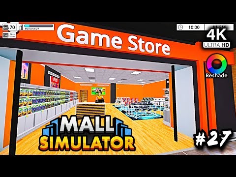 Max Expand All 1st Floor Stores Restroom Mall Simulator 2025 PC Reshade #27 All Stores Unlocked!