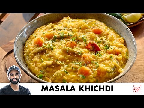 Masala Khichdi | Easy One Pot Recipe | मसाला खिचड़ी बनाने का आसान तरीका | Chef Sanjyot Keer