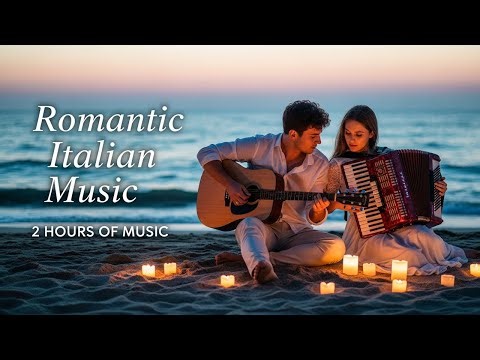 Musica italiana per rilassarsi 🌺☕ - Atmosfera dolce e romantica