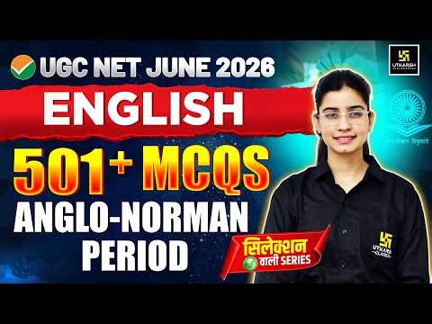 UGC NET June 2026 | UGC NET English | British Literature: Anglo-Norman Period | 501+ MCQs Series #2