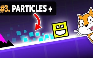 [中文字幕]P3 Scratch制作几何冲刺！粒子效果&BUG修复！ griffpatch