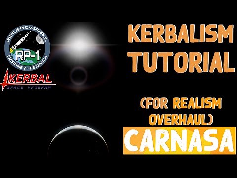 Kerbalism, a guide! (For Realism Overhaul) | KSP RSS/RO/RP-1