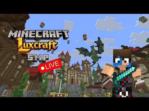 🔴 Luxcraft SMP - New gear just dropped 🔴