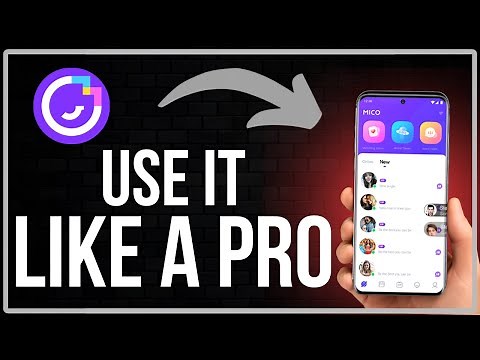 How To Use Mico Live App - Full Guide