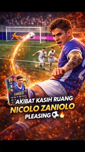 AKIBAT KASIH RUANG NICOLO ZANIOLO PELASING ⚽🔥 #efootball #nicolozaniolo #shorts #shortefootball #pes