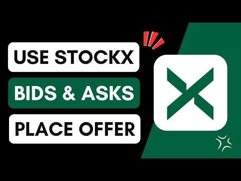 How to Use StockX Bids & Asks | Place Offer