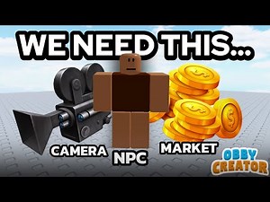 UPDATES that NEED to be Added to Obby Creator! | Roblox