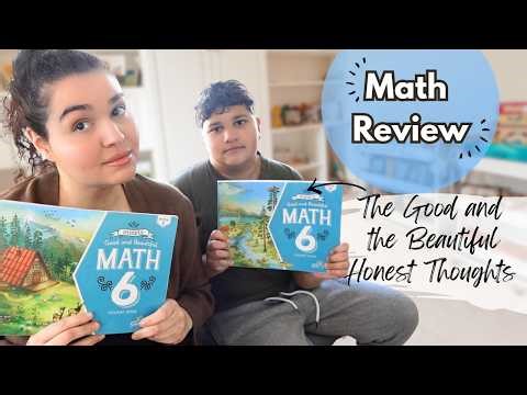 We Tried TGTB Math 6… Here’s What Happened (Honest Review) Simply Good and Beautiful Math 6 Review