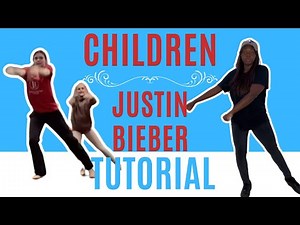 Children by Justin Bieber* STEP BY STEP DANCE TUTORIAL (beginner friendly)