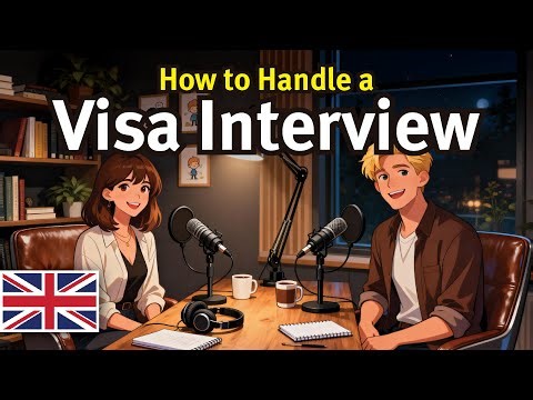 Visa Interview Questions? 🇺🇸🇬🇧 Here's What They Want to Know | Real Questions, Easy Answers