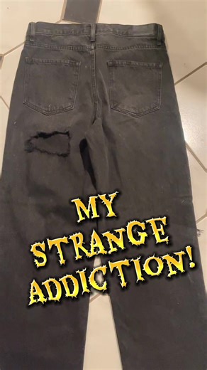 My Strange Addiction: Destroying Denim Jeans