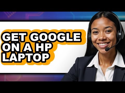 How to Get Google on a Hp Laptop (only Way)