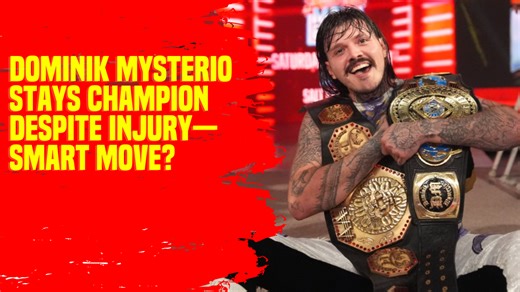 Dominik Mysterio stays champion despite injury—smart move #DominikMysterio #WWE #InjuryUpdate