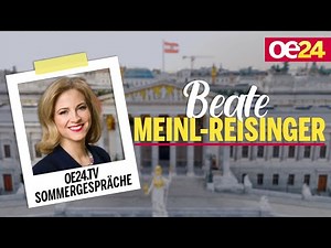 Das oe24.TV-Sommergespräch mit Beate Meinl-Reisinger