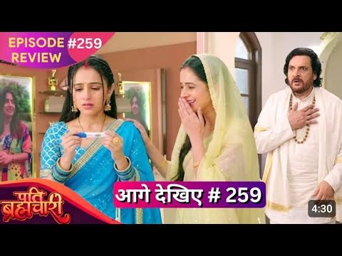 Pati brahmchari serial episode 259 ke bare mein sari chijen bataen #viral #trending #dangaltv