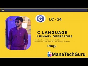 𝐁𝐢𝐭𝐰𝐢𝐬𝐞 𝐎𝐩𝐞𝐫𝐚𝐭𝐨𝐫𝐬 𝐢𝐧 𝐂 | 𝐁𝐢𝐧𝐚𝐫𝐲 𝐎𝐩𝐞𝐫𝐚𝐭𝐨𝐫𝐬 𝐄𝐱𝐩𝐥𝐚𝐢𝐧𝐞𝐝 𝐰𝐢𝐭𝐡 𝐓𝐫𝐮𝐭𝐡 𝐓𝐚𝐛𝐥𝐞𝐬 | 𝐃𝐞𝐜𝐢𝐦𝐚𝐥 𝐭𝐨 𝐁𝐢𝐧𝐚𝐫𝐲 𝐂𝐨𝐧𝐯𝐞𝐫𝐬𝐢𝐨𝐧