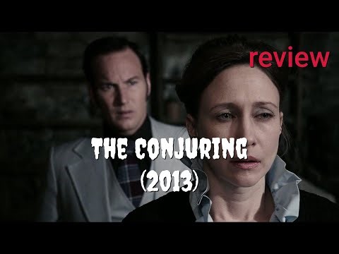 Review: The Conjuring (2013) - Vera Farmiga, Patrick Wilson, Ron Livingston