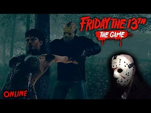 Friday the 13th the game - Gameplay 2.0 - Jason part 3