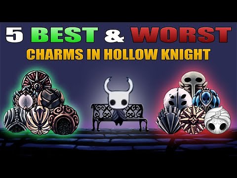 THE 5 BEST AND WORST CHARMS IN HOLLOW KNIGHT