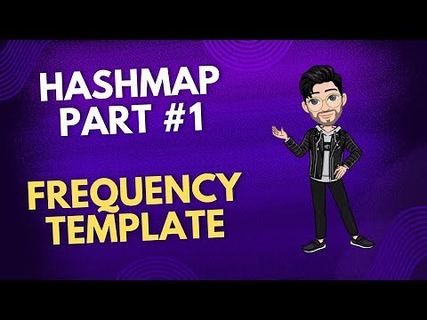 HashMap part 1 | Frequency Template | Vardaan Series