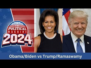 The Political Machine 2024 Obama/Biden vs Trump/Ramaswamy