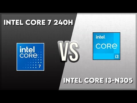 Intel Core 7 240H vs Intel Core i3-N305 Technical Comparison