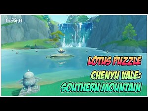 Easy Way to Solve Lotus Puzzle in Chenyu Vale: Southern Mountain - Genshin Impact V4.4