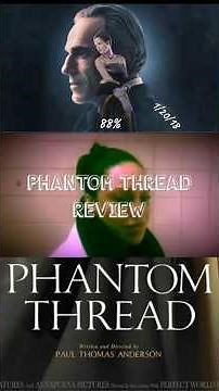 Phantom Thread Review #PhantomThread #PaulTomasAnderson #DanielDayLewis #PTA ￼#moviereview #cinema