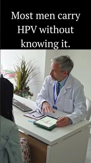 Most men carry HPV without knowing it