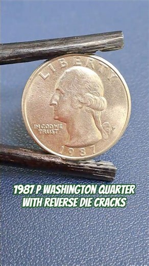1987 P Washington Quarter with Reverse Die Cracks #shorts #errorcoins #errorcoin