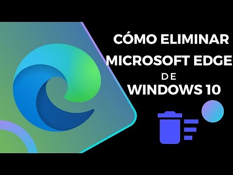 Como DESINSTALAR MICROSOFT EDGE de Windows 10 | Solución DEFINITIVA