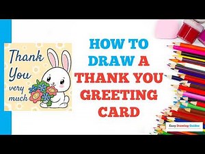 How to Draw a Thank You Greeting Card: Easy Step by Step Drawing Tutorial for Beginners