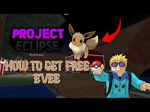 How to get Free Eevee | Project Eclipse Pokemon Brick Bronze